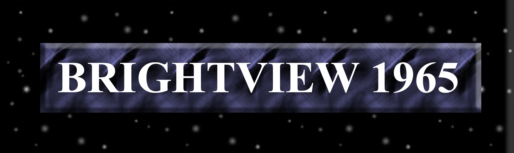 Brightview 1965