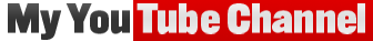 My YouTube Channel